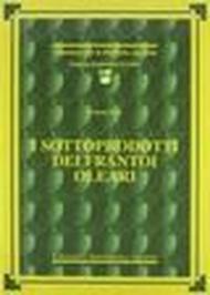 I sottoprodotti dei frantoi oleari