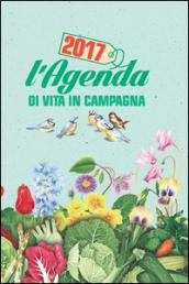 L'agenda di vita in campagna 2017