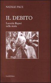 Il debito. Leonida Repaci nella storia