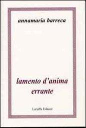 Lamento d'anima errante