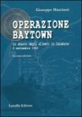 Operazione Baytown. Lo sbarco degli alleati in Calabria. 3 settembre 1943