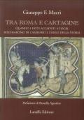 Tra Roma e Cartagine. Quando i fatti accaduti a Locri rischiarono di cambiare il corso della storia