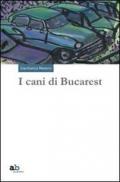 I cani di Bucarest