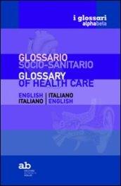 Glossario socio-sanitario. Inglese-italiano, italiano-inglese