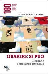 Guarire si può. Persone e disturbo mentale