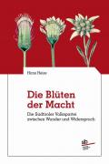 Die blüten der macht. Dier Sudtirole Volkspartei zwischen wunder und widerspruch