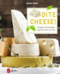 Dite cheese! I migliori formaggi vegetali fatti in casa