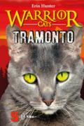 Tramonto. Warrior cats
