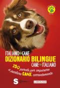 Dizionario bilingue. Italiano-cane