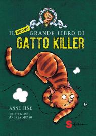 Il nuovo grande libro di gatto killer