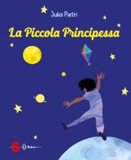 La Piccola Principessa. Ediz. a colori