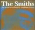 The Smiths. An extraordinary ordinariness. Con CD