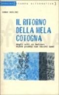 Il ritorno della mela cotogna. Nuove piante con vecchi semi