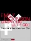 Grappling with God-Faccia a faccia con Dio