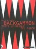 Backgammon. Tutte le regole del gioco