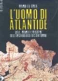 L'uomo di Atlantide. Vita, morte e misteri dell'archeologo di Santorini