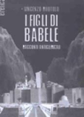 I figli di Babele. Racconti anticlericali