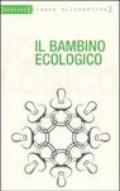 Il bambino ecologico