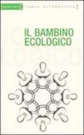 Il bambino ecologico