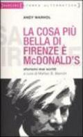 La cosa più bella di Firenze è MacDonald. Aforismi mai scritti