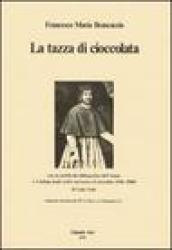 La tazza di cioccolata