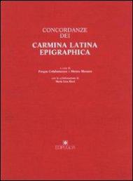 Concordanze dei carmina latina epigraphica