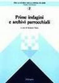 Prime indagini e archivi parrocchiali