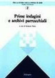 Prime indagini e archivi parrocchiali