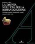 La Daunia nell'età della romanizzazione. Paesaggio agrario, produzione, scambi