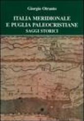 Italia meridionale e Puglia paleocristiane