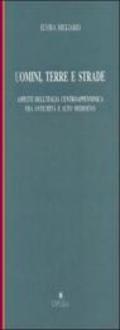 Uomini, terre e strade. Aspetti dell'Italia centroappenninica fra Antichità e Altomedioevo