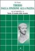 Tiberio dalla finzione alla pazzia. Con un appendice su Tacito: Il trauma della tirannia
