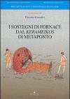 I sostegni di fornace dal kerameikos di Metaponto