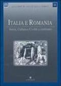 Italia e Romania. Storia, cultura e civiltà a confronto