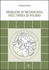 Problemi di metrologia nell'opera di Polibio