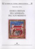 Giudei e cristiani nell'agiografia dell'alto medioevo