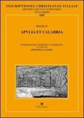 Inscriptiones christianae Italiae septimo saeculo antiquiores. 13.Regio II: Apulia et Calabria