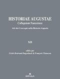 Historiae Augustae colloquium nanceiense. Atti dei Convegni sulla Historia Augusta XII. Ediz. italiana e francese