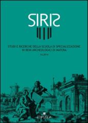 Siris. Studi e ricerche della Scuola di specializzazione in archeologia di Matera (2014). 14.