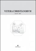 Vetera christianorum. Rivista del Dipartimento di studi classici e cristiani dell'Università degli studi di Bari (2014): 51