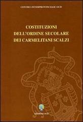 Costituzioni dell'Ordine secolare dei Carmelitani Scalzi