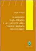 Il rapporto tra la persona e la comunità nella visione cristiana di Edith Stein