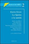 Edith Stein. Lo Spirito e la santità