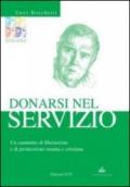 Donarsi nel servizio. Un cammino di liberazione e di promozione umana e cristiana