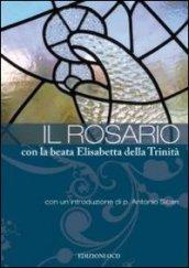 Il rosario con la beata Elisabetta della Trinità