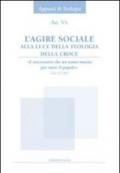 L'agire sociale alla luce della teologia della croce. «È necessario che un uomo muoia per tutto il popolo» (Gv 11,50)