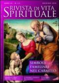 Rivista di vita spirituale (2012) vol. 4-5