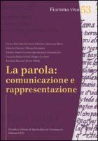 La parola: comunicazione e rappresentazione