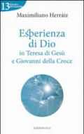 Esperienza di Dio in Teresa di Gesù e Giovanni della Croce