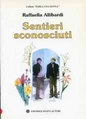 Sentieri sconosciuti